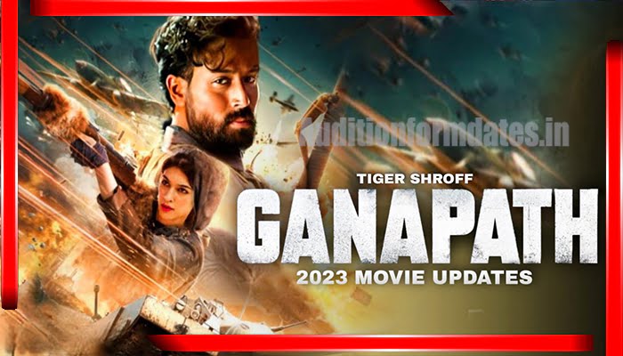 ganapath movie release date