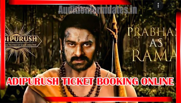 Adipurush Movie Ticket Booking