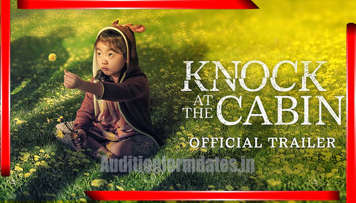 Knock at the Cabin Release Date 2023
