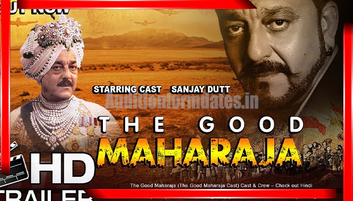The Good Maharaja Movie Release Date 2023