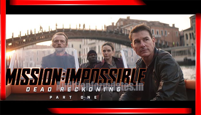 Mission Impossible Dead Reckoning Part One release 2023