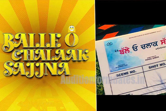 Balle O Chalaak Sajjna MOVIE RELEASE DATE 2023