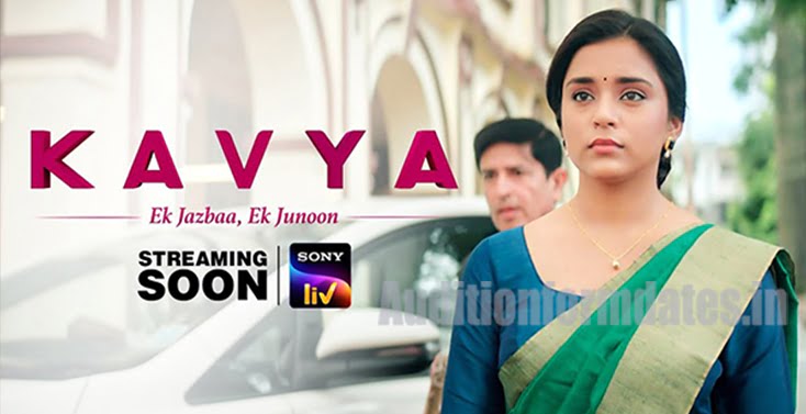 Kavya - Ek Jazba Ek Junoon Serial 2023