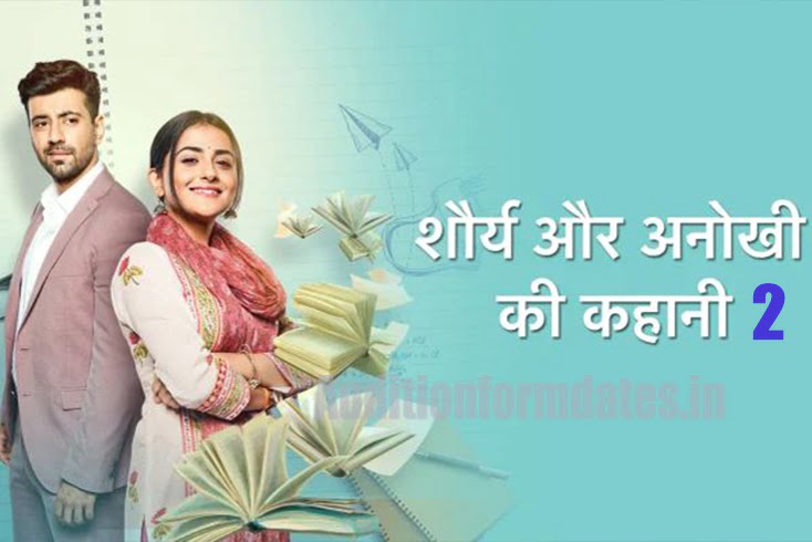 Shaurya Aur Anokhi Ki Kahani 2 serial 2023