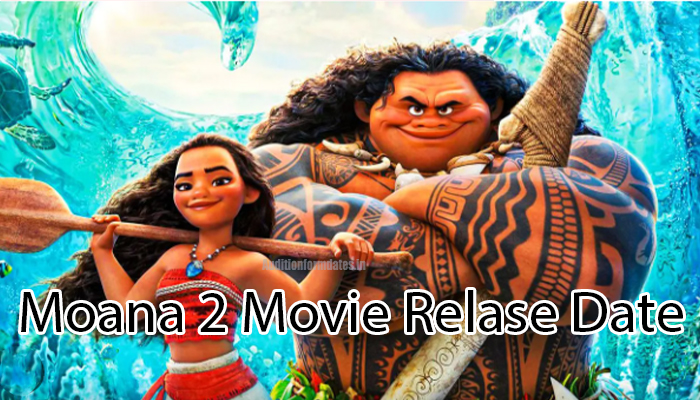 'Moana 2' Movie Release Date 2024