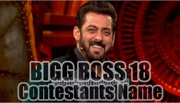 Bigg Boss 18 Contestants Name